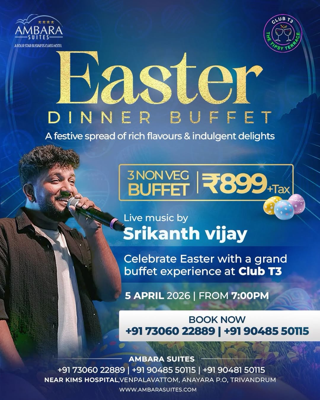 Easter Dinner Buffet & Live Music By Srikanth Vijay | Ambara Suites, Trivandrum