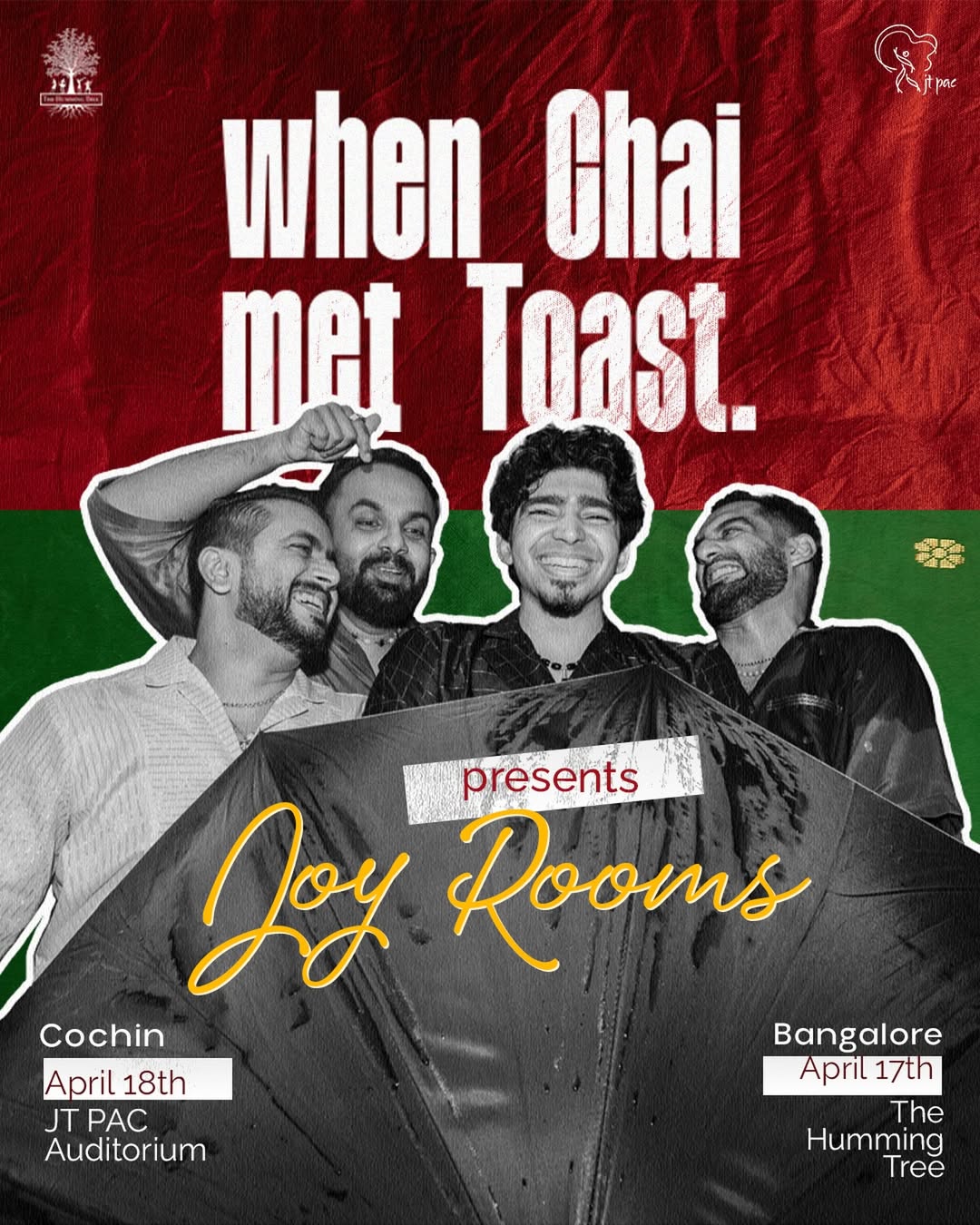 When Chai Met Toast Presents Joy Rooms | Bangalore
