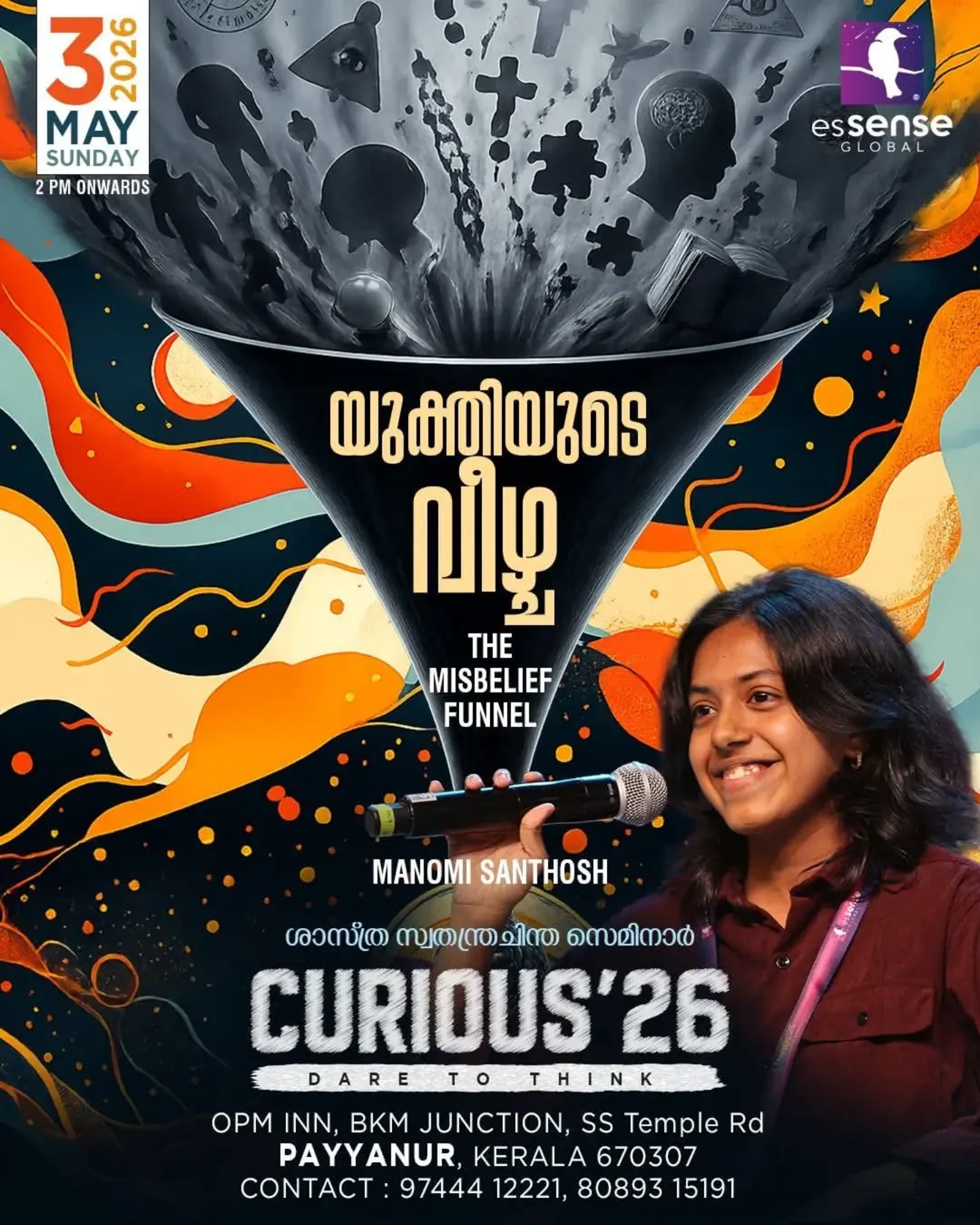 Curious’26 Payyanur | The Misbelief Funnel by Manomi Santhosh | Science & Rational Thinking Seminar by Essense Global