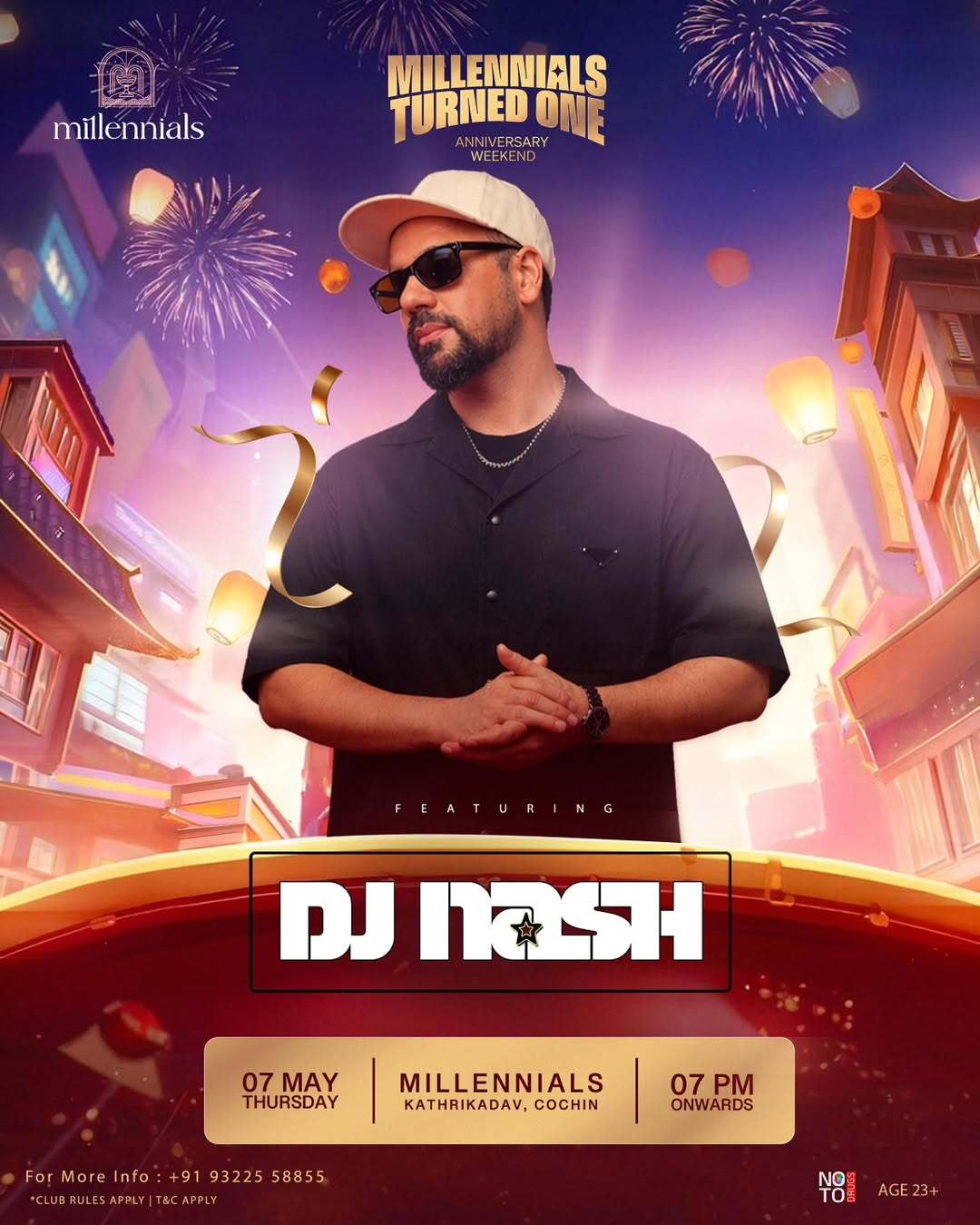 DJ Nash Live – Millennials Anniversary Weekend | Millennials Restobar, Kathrikadavu, Kochi