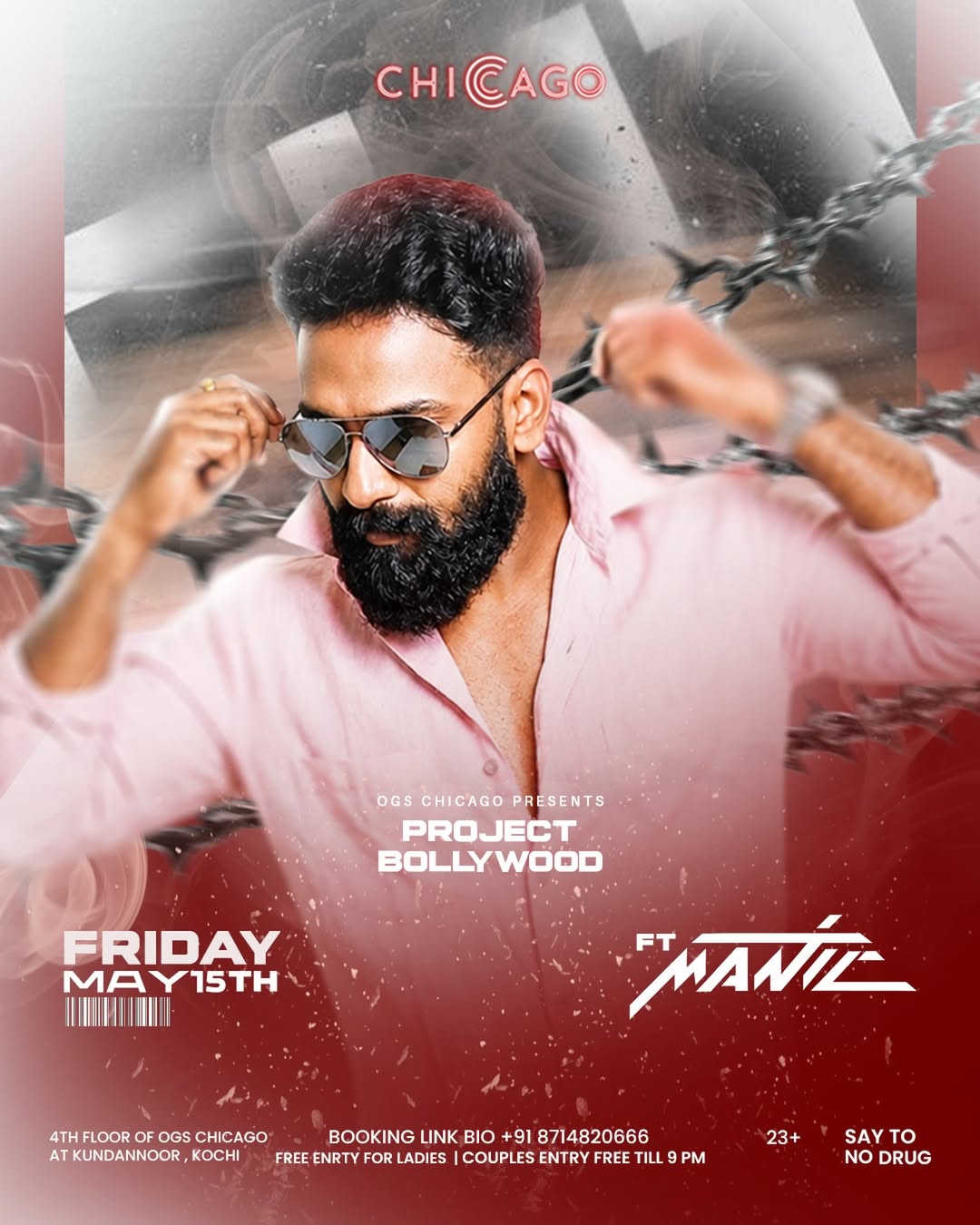 PROJECT BOLLYWOOD featuring Maniz | OG’s Chicago, Kundannoor, Kochi