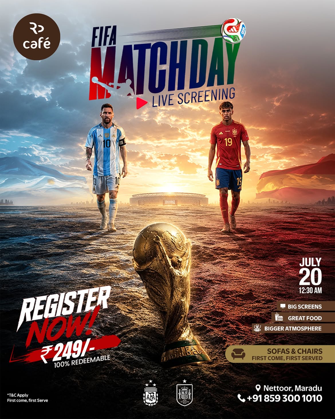 FIFA Matchday Live Screening | Argentina vs Spain | RD Cafe, Nettoor, Maradu