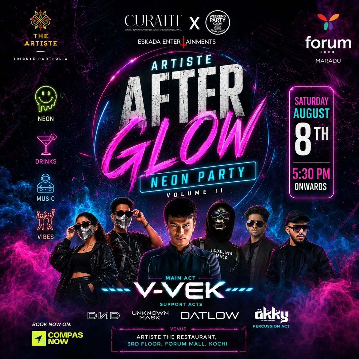 After Glow Neon Party by V-VEK | The Artiste Restaurant, 3rd Floor, Forum Mall, Maradu, Kochi