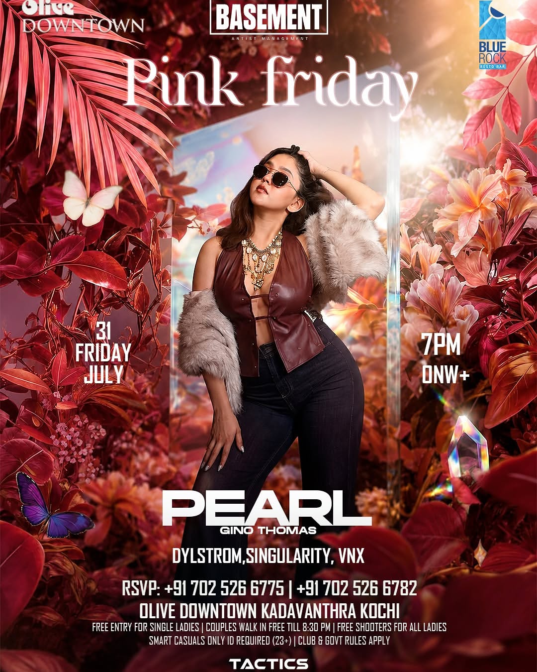 Pink Friday by PEARL Gino Thomas | Olive Downtown, Kadavanthra, Kochi