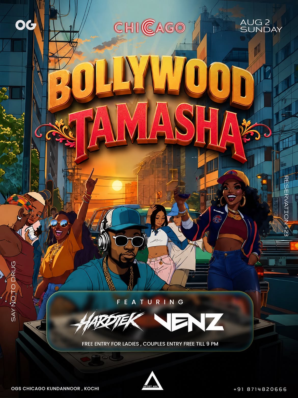 # Bollywood Tamasha featuring Hardtek & Venz | OGs Chicago, Kundannoor, Kochi