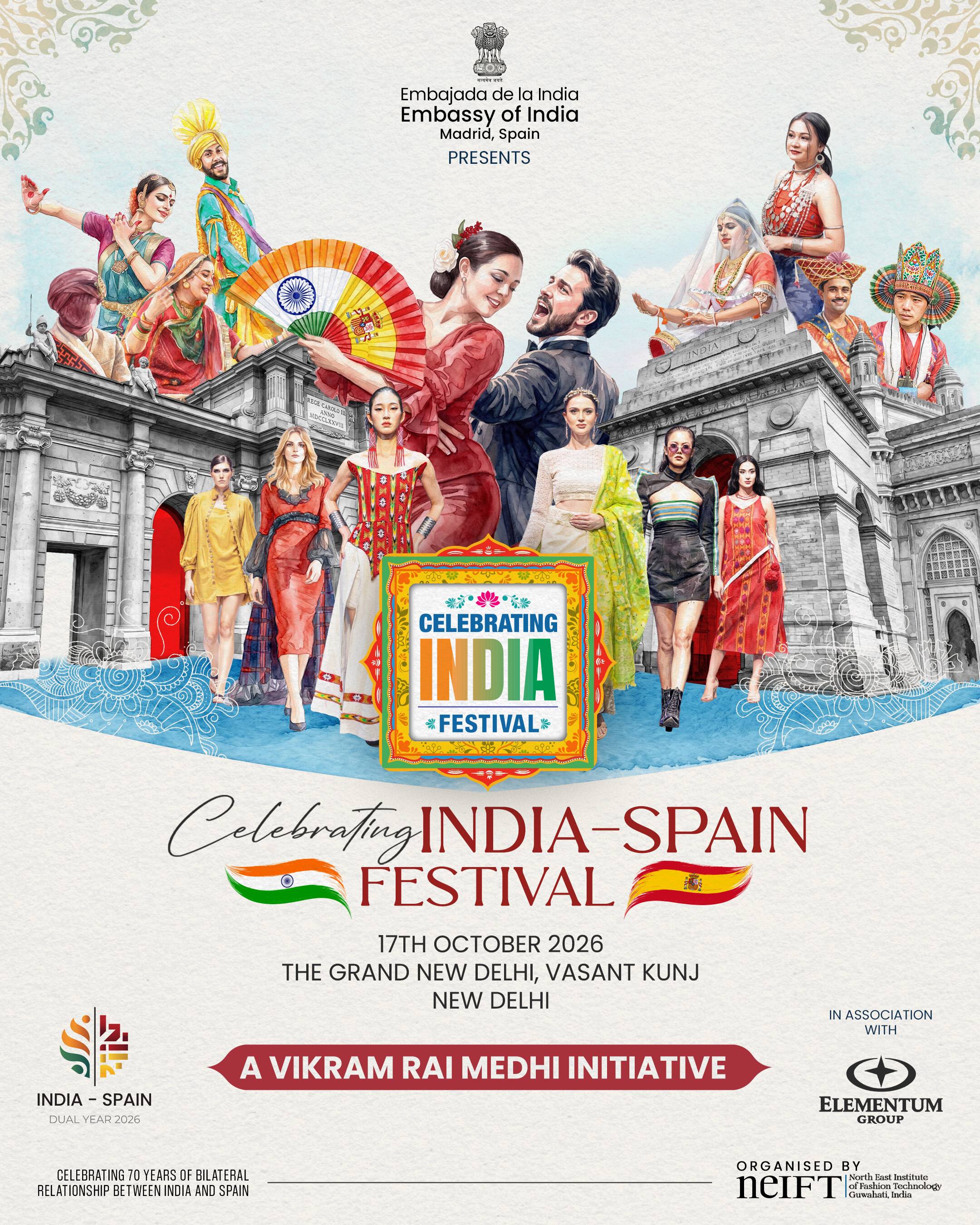 Celebrating India–Spain Festival | INDIA–SPAIN DUAL YEAR 2026 | The Grand New Delhi, Vasant Kunj, New Delhi