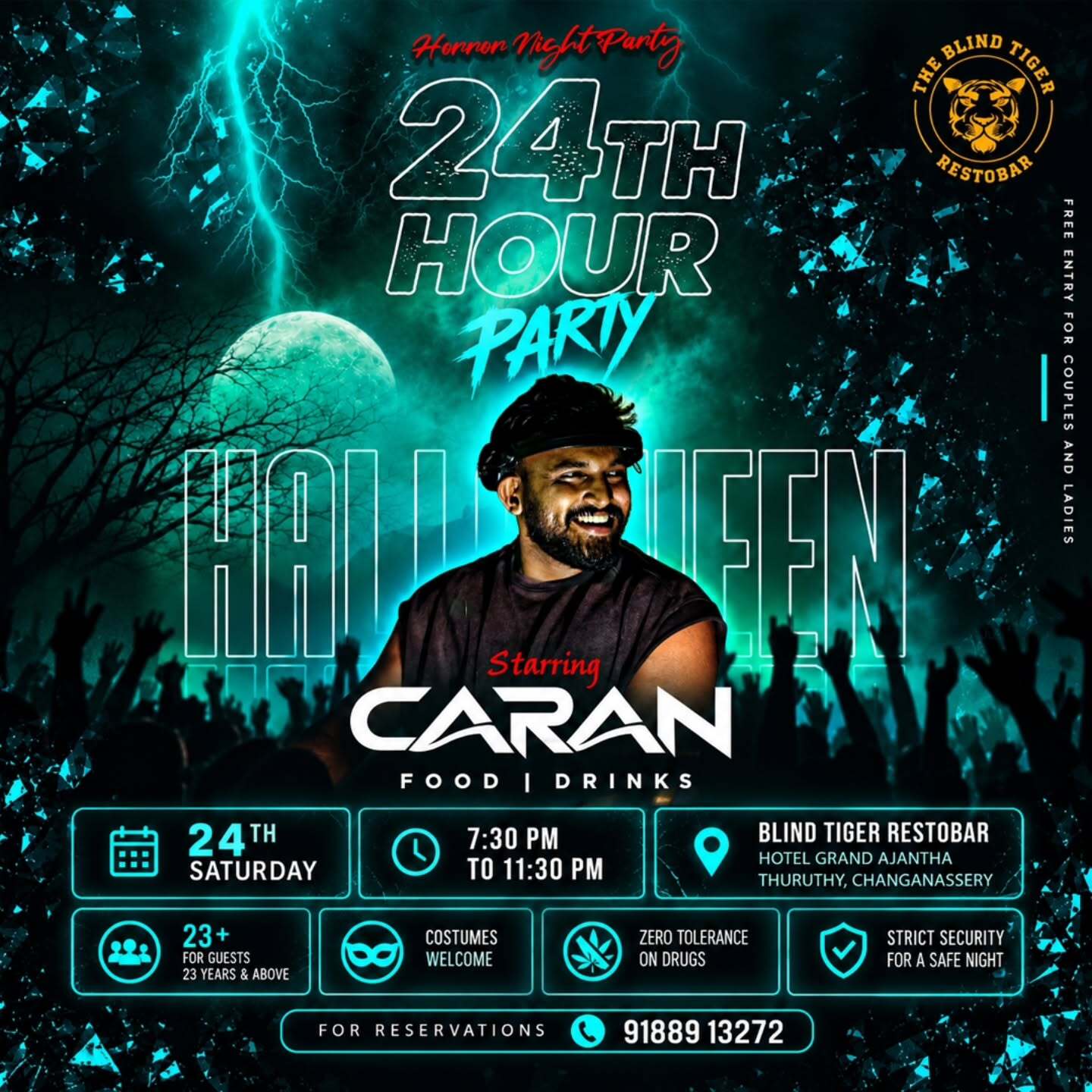 24TH HOUR PARTY – Halloween Edition | CARAN Live at Blind Tiger Restobar, Changanassery