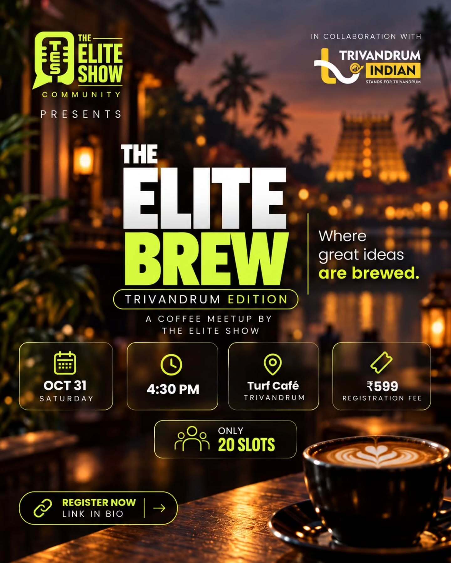 The Elite Brew - Trivandrum Edition by The Elite Show Community | Turf CafΓ©, Kulathoor, Thiruvananthapuram