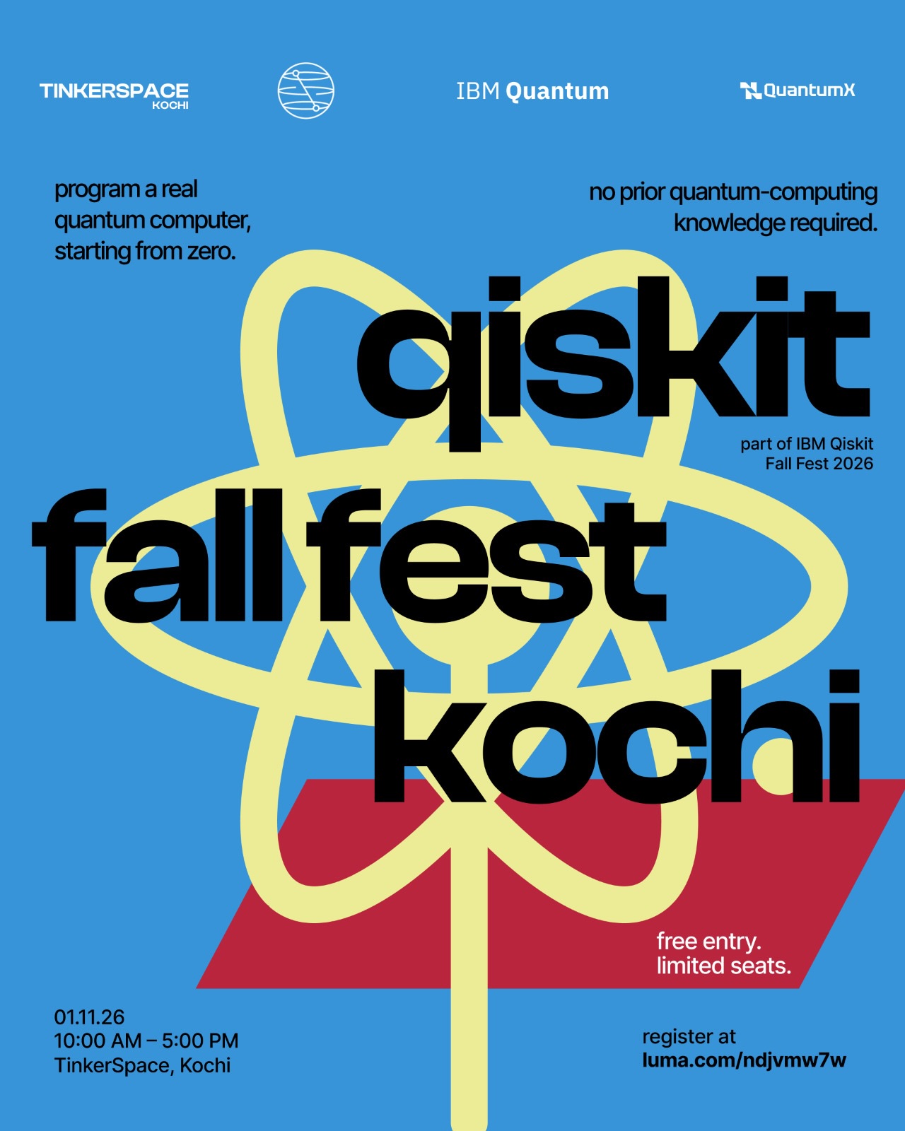 Quantum Hack Day β Qiskit Fall Fest 2026 | TinkerSpace, Kochi