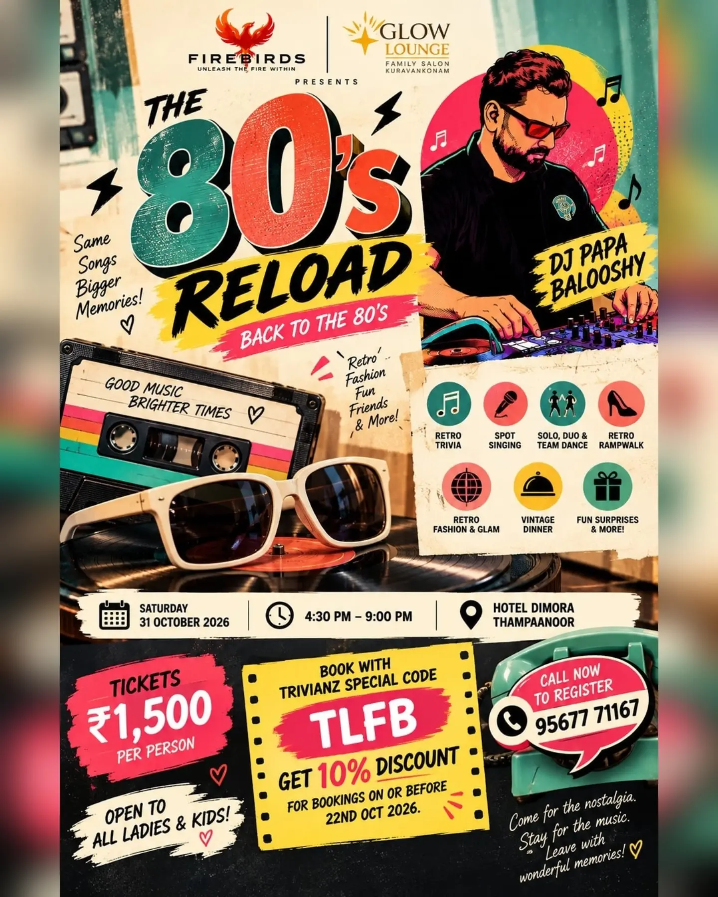 The 80’s Reload: Back to the 80’s | Hotel Dimora, Thampanoor, Thiruvananthapuram