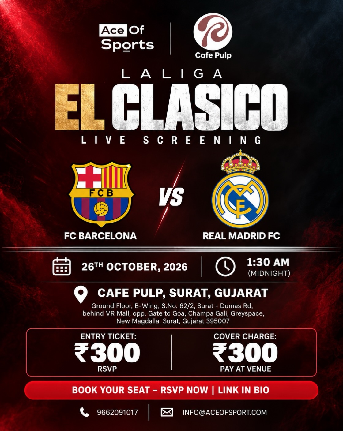 LaLiga El Clasico Live Screening | FC Barcelona vs Real Madrid FC | Cafe Pulp, Surat, Gujarat