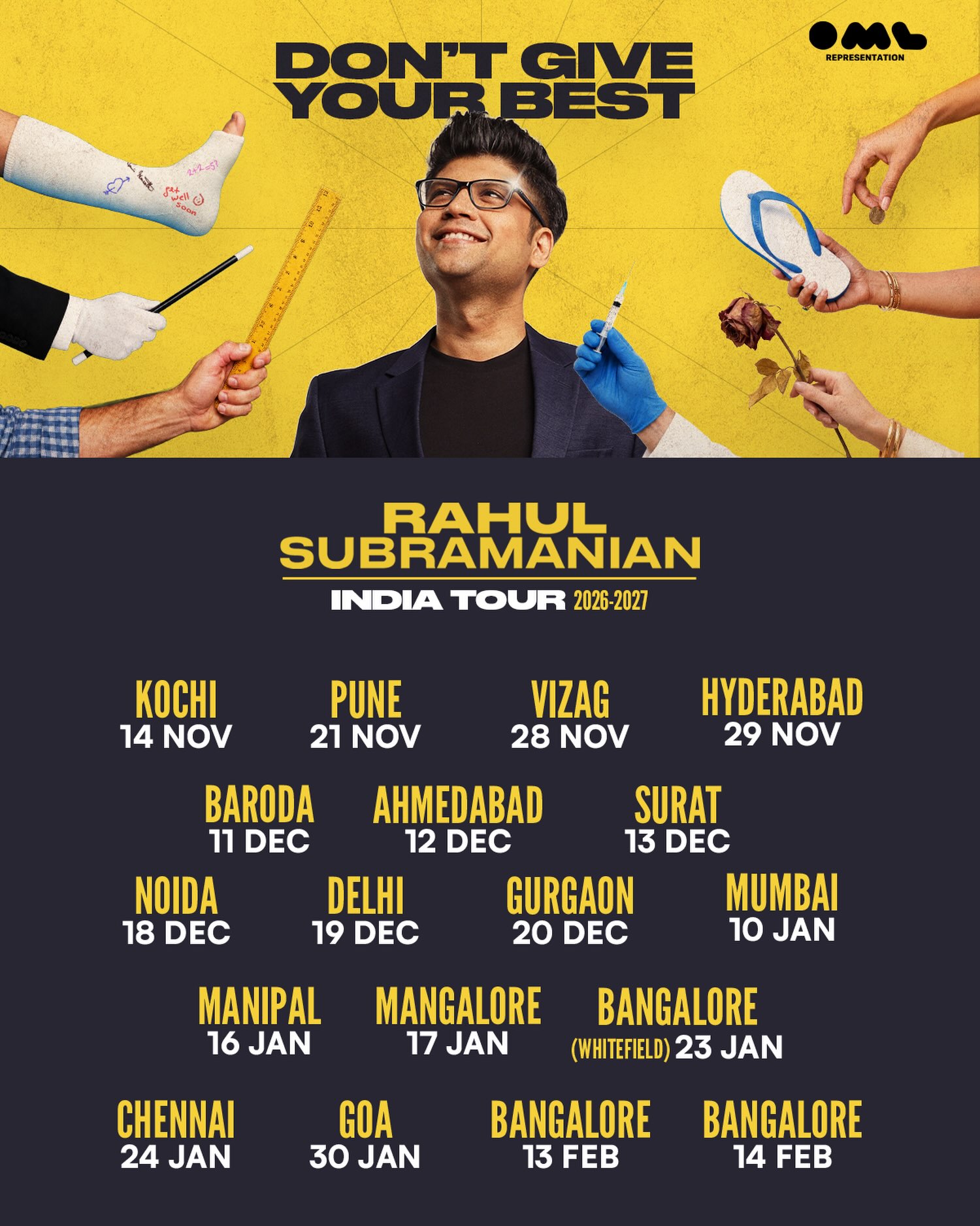 Don't Give Your Best by Rahul Subramanian | India Tour 2026–2027 | Kochi